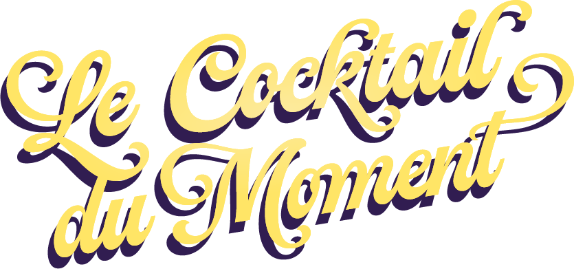 Le cocktail du moment